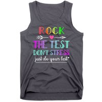 Test Day Rock The Test Teacher Testing Day Tank Top