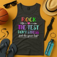 Test Day Rock The Test Teacher Testing Day Tank Top
