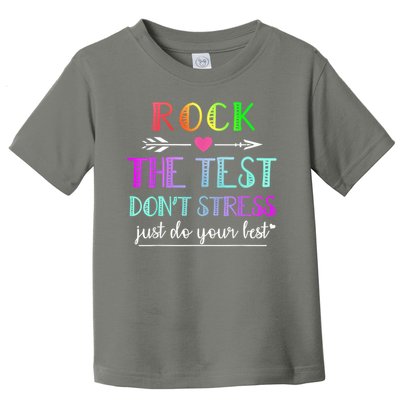 Test Day Rock The Test Teacher Testing Day Toddler T-Shirt