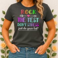 Test Day Rock The Test Teacher Testing Day Womens T-Shirt