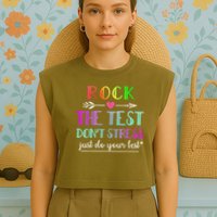Test Day Rock The Test Teacher Testing Day Garment-Dyed Women's Muscle Tee