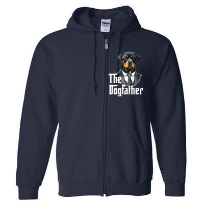 The Dogfather Rottweiler Dad Rotti Papa Funny Dog Owner Full Zip Hoodie