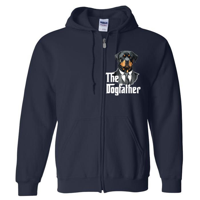 The Dogfather Rottweiler Dad Rotti Papa Funny Dog Owner Full Zip Hoodie