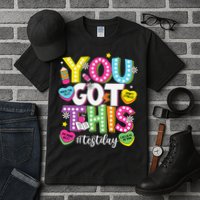 Test Day Rock The Test You Got This Teacher Test Testing Tall T-Shirt