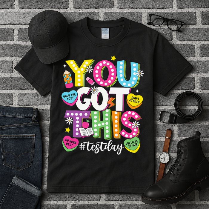 Test Day Rock The Test You Got This Teacher Test Testing Tall T-Shirt