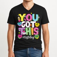 Test Day Rock The Test You Got This Teacher Test Testing V-Neck T-Shirt