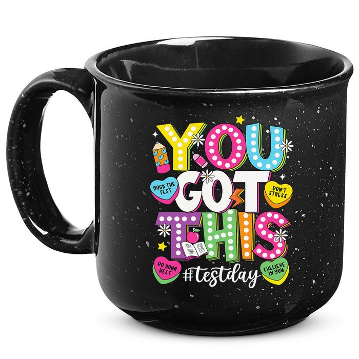 Test Day Rock The Test You Got This Teacher Test Testing 15oz Campfire Ceramic Mug