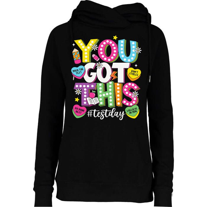 Test Day Rock The Test You Got This Teacher Test Testing Womens Funnel Neck Pullover Hood