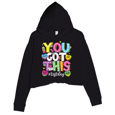 Test Day Rock The Test You Got This Teacher Test Testing Crop Fleece Hoodie