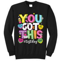 Test Day Rock The Test You Got This Teacher Test Testing Tall Sweatshirt