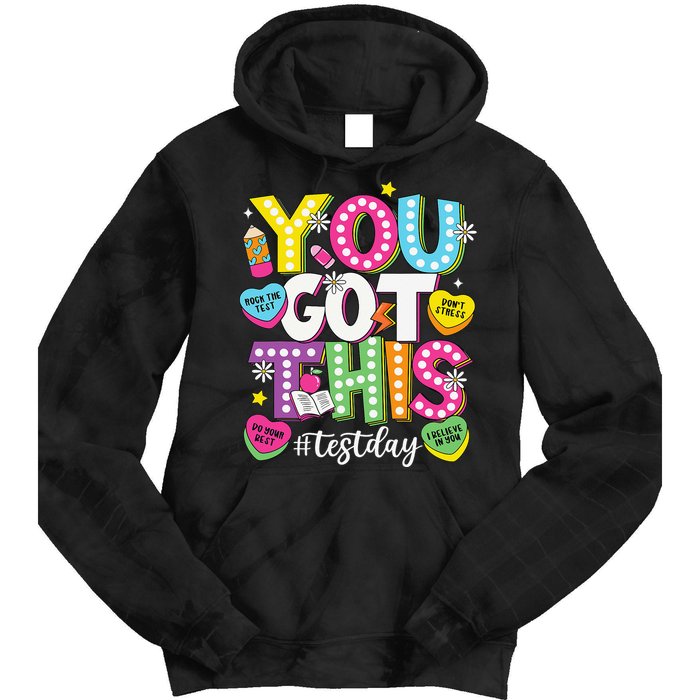 Test Day Rock The Test You Got This Teacher Test Testing Tie Dye Hoodie
