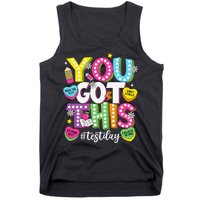 Test Day Rock The Test You Got This Teacher Test Testing Tank Top