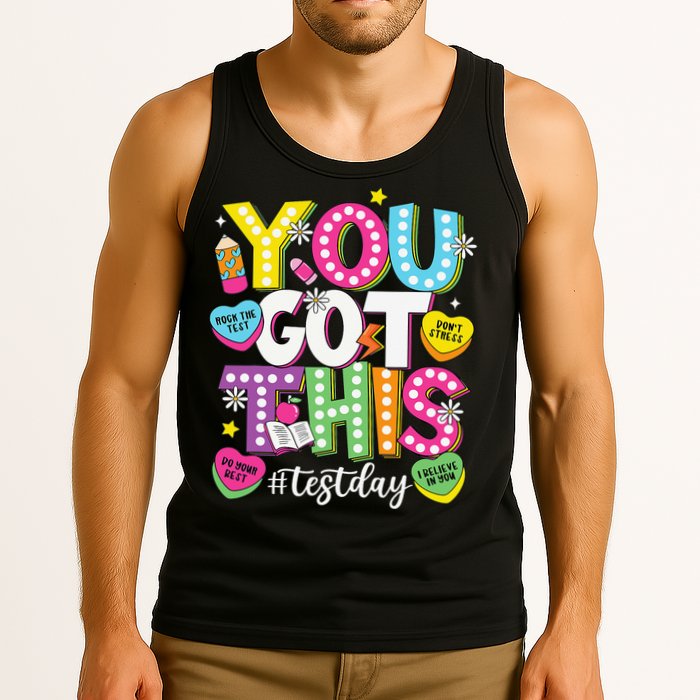 Test Day Rock The Test You Got This Teacher Test Testing Tank Top