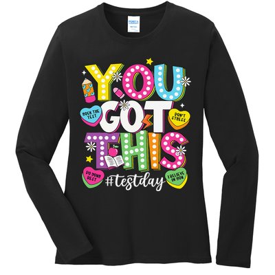 Test Day Rock The Test You Got This Teacher Test Testing Ladies Long Sleeve Shirt