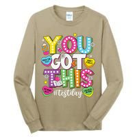 Test Day Rock The Test You Got This Teacher Test Testing Tall Long Sleeve T-Shirt