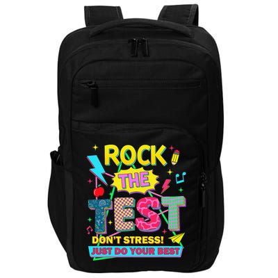 Test Day Rock The Test Just Do Your Best Teacher Testing Impact Tech Backpack