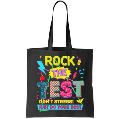 Test Day Rock The Test Just Do Your Best Teacher Testing Bag
