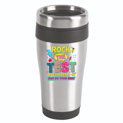 Test Day Rock The Test Just Do Your Best Teacher Testing 16oz Travel Tumbler