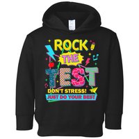 Test Day Rock The Test Just Do Your Best Teacher Testing Toddler Hoodie