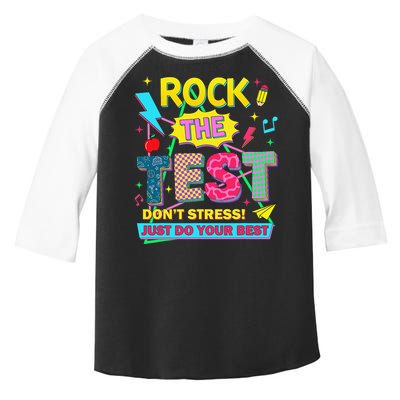Test Day Rock The Test Just Do Your Best Teacher Testing Toddler Fine Jersey T-Shirt