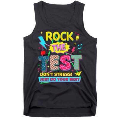 Test Day Rock The Test Just Do Your Best Teacher Testing Tank Top