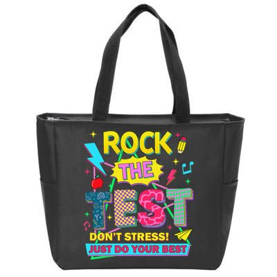 Test Day Rock The Test Just Do Your Best Teacher Testing Zip Tote Bag