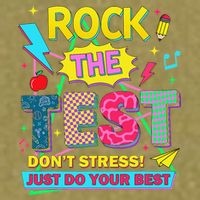 Test Day Rock The Test Just Do Your Best Teacher Testing Garment-Dyed Women's Muscle Tee