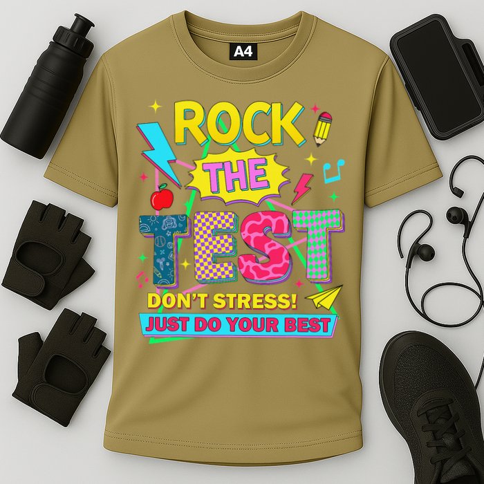 Test Day Rock The Test Just Do Your Best Teacher Testing Performance Shirt
