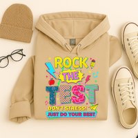 Test Day Rock The Test Just Do Your Best Teacher Testing Hoodie