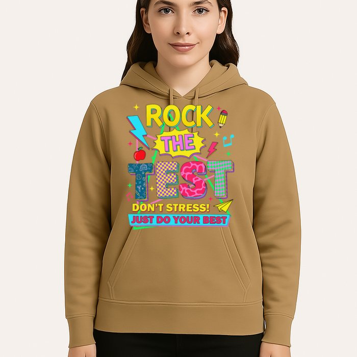 Test Day Rock The Test Just Do Your Best Teacher Testing Hoodie