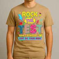 Test Day Rock The Test Just Do Your Best Teacher Testing T-Shirt