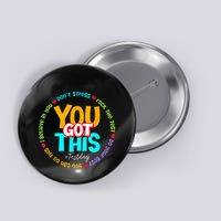 Test Day Rock The Test Teacher Te Day You Got This Button