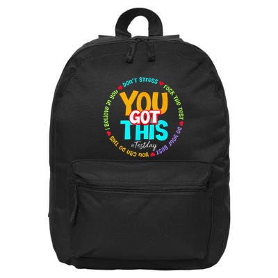Test Day Rock The Test Teacher Te Day You Got This 16 in Basic Backpack