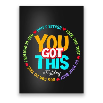 Test Day Rock The Test Teacher Te Day You Got This Poster