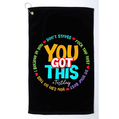 Test Day Rock The Test Teacher Te Day You Got This Golf Towel