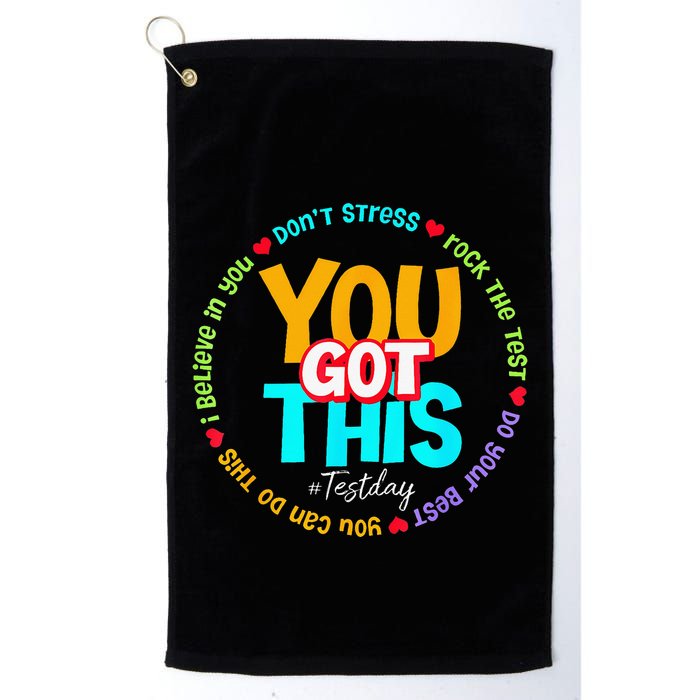 Test Day Rock The Test Teacher Te Day You Got This Golf Towel