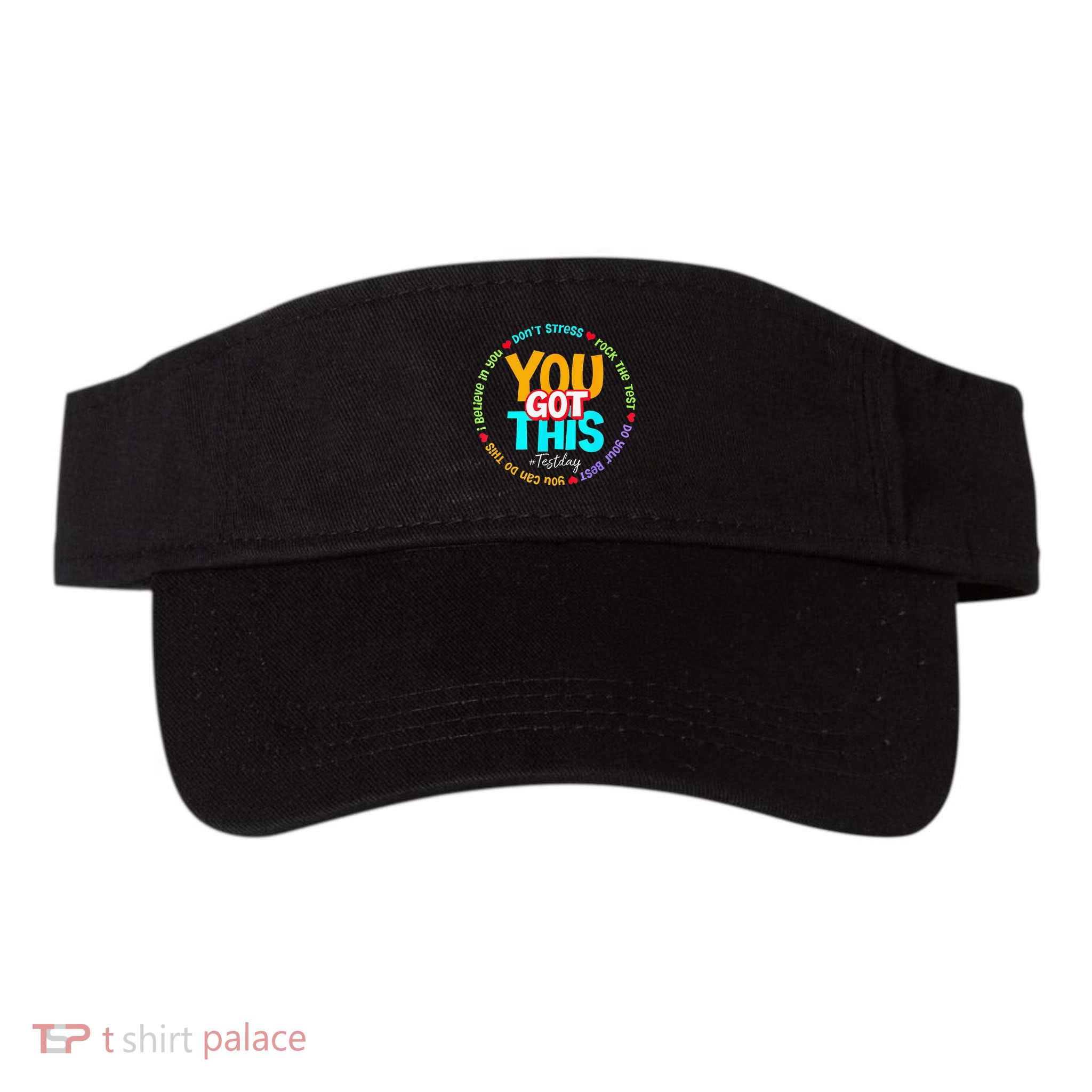 Test Day Rock The Test Teacher Te Day You Got This Visor
