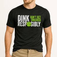 Team Dink Responsibly Dont Get Smashes Funny Pickleball Gift Cooling Performance Crew T-Shirt