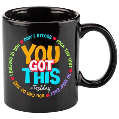 Test Day Rock The Test Teacher Testing Day You Got This 11oz C Handle Ceramic Mug