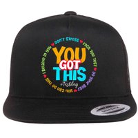 Test Day Rock The Test Teacher Testing Day You Got This Flat Bill Trucker Hat