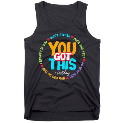 Test Day Rock The Test Teacher Testing Day You Got This Tank Top