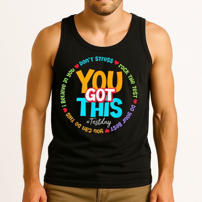 Test Day Rock The Test Teacher Testing Day You Got This Tank Top