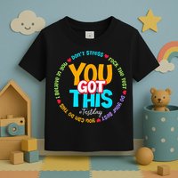 Test Day Rock The Test Teacher Testing Day You Got This Toddler T-Shirt