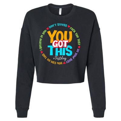 Test Day Rock The Test Teacher Testing Day You Got This Cropped Pullover Crew