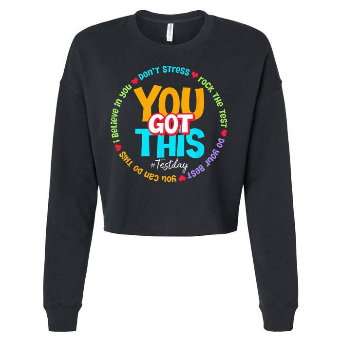 Test Day Rock The Test Teacher Testing Day You Got This Cropped Pullover Crew