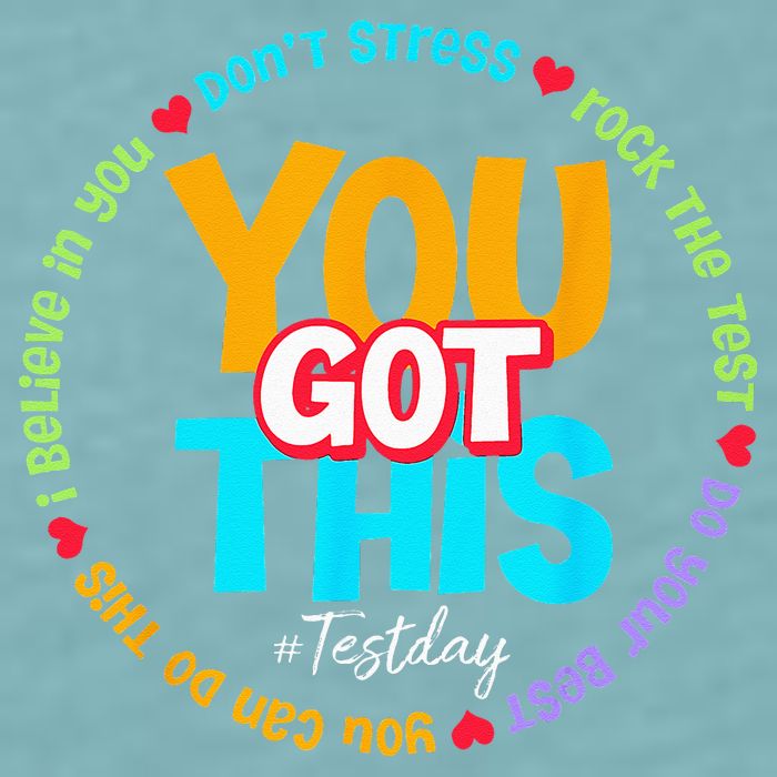 Test Day Rock The Test Teacher Testing Day You Got This Sueded Cloud Jersey T-Shirt