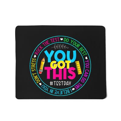 Test Day Rock The Test Teacher Testing Day You Got This Mousepad