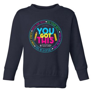 Test Day Rock The Test Teacher Testing Day You Got This Toddler Sweatshirt