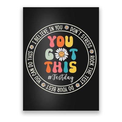 Test Day Rock The Test Teacher Testing Day You Got This Poster