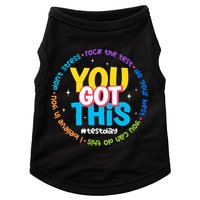 Test Day Rock The Test Teacher Testing Day You Got This  Doggie Tank